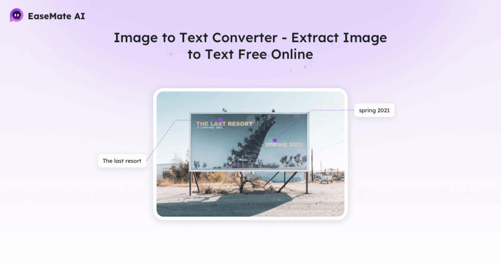 EaseMate AI Image to Text Converter - Extract/Convert Image to Text Free Online